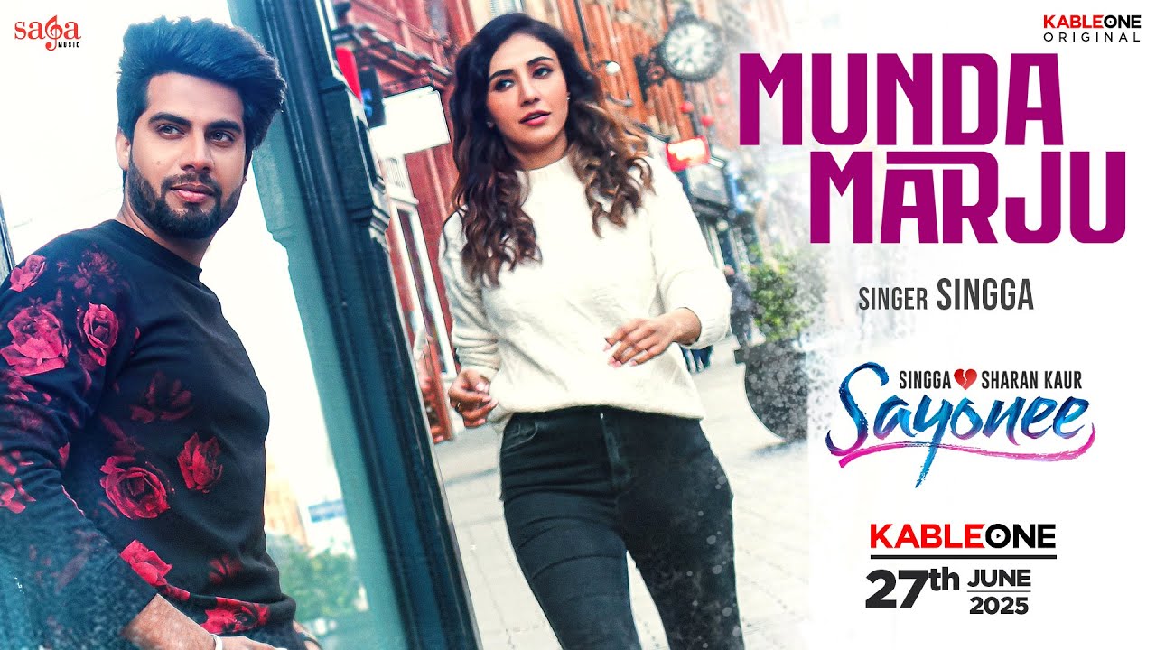 Munda Marju - Singga | Music Video | Sharan Kaur | Latest Punjabi Songs 2025 | Sayonee | 27th June