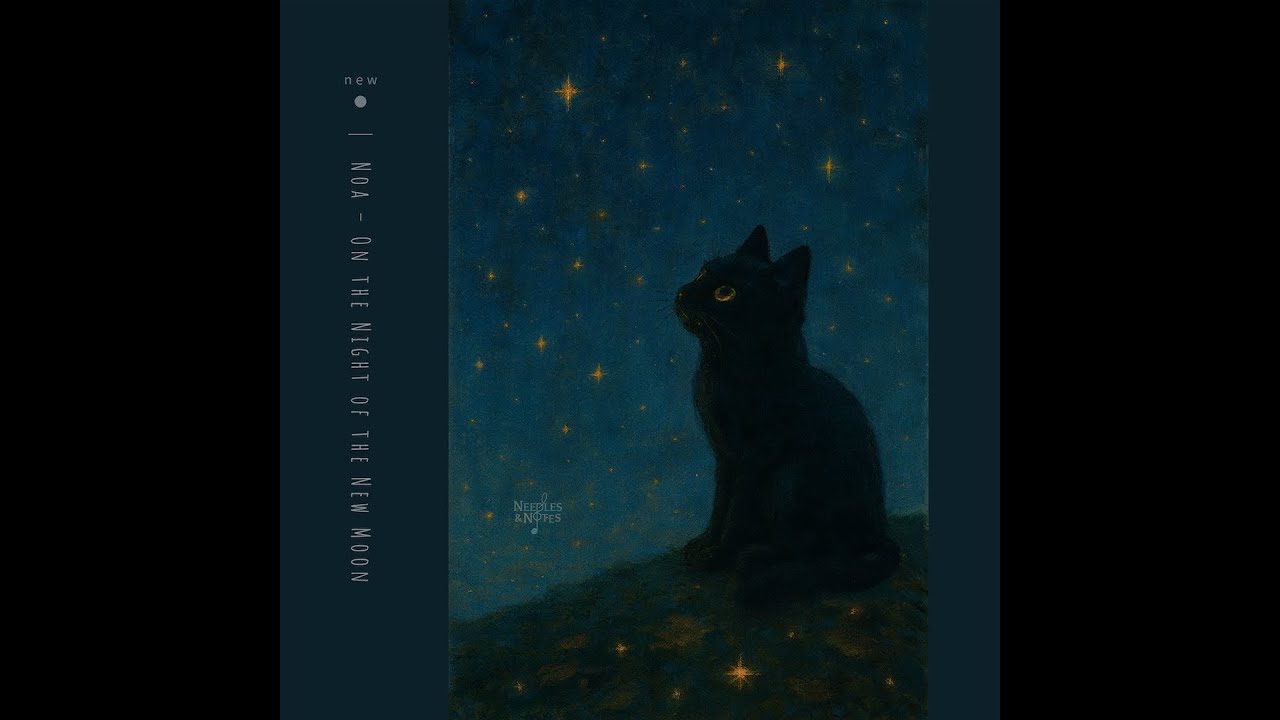 Where Wishes Sleep | ♫ Noah – On the Night of the New Moon