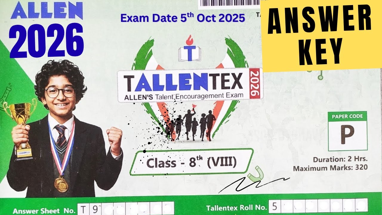 TALLENTEX 2026: Вопросы для 8 класса (5 октября 2025 г.) | Полные ответы к экзамену от 12 октября