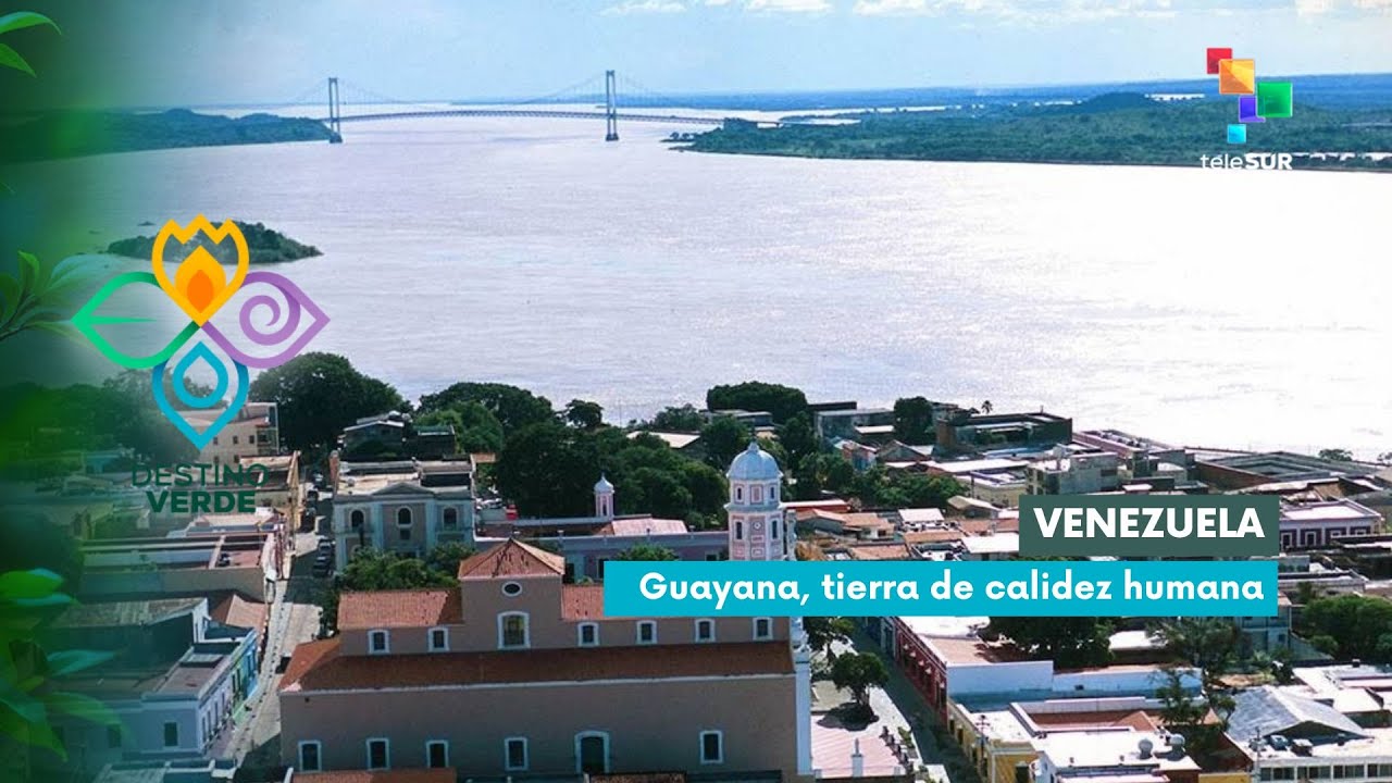 Venezuela | Guayana tierra de calidez humana