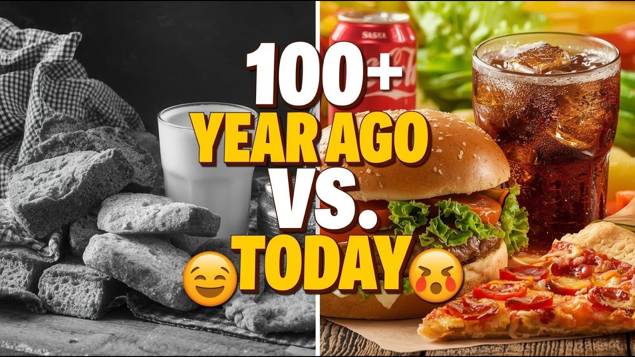 What People Ate 100 Years Ago vs Today 🍲
