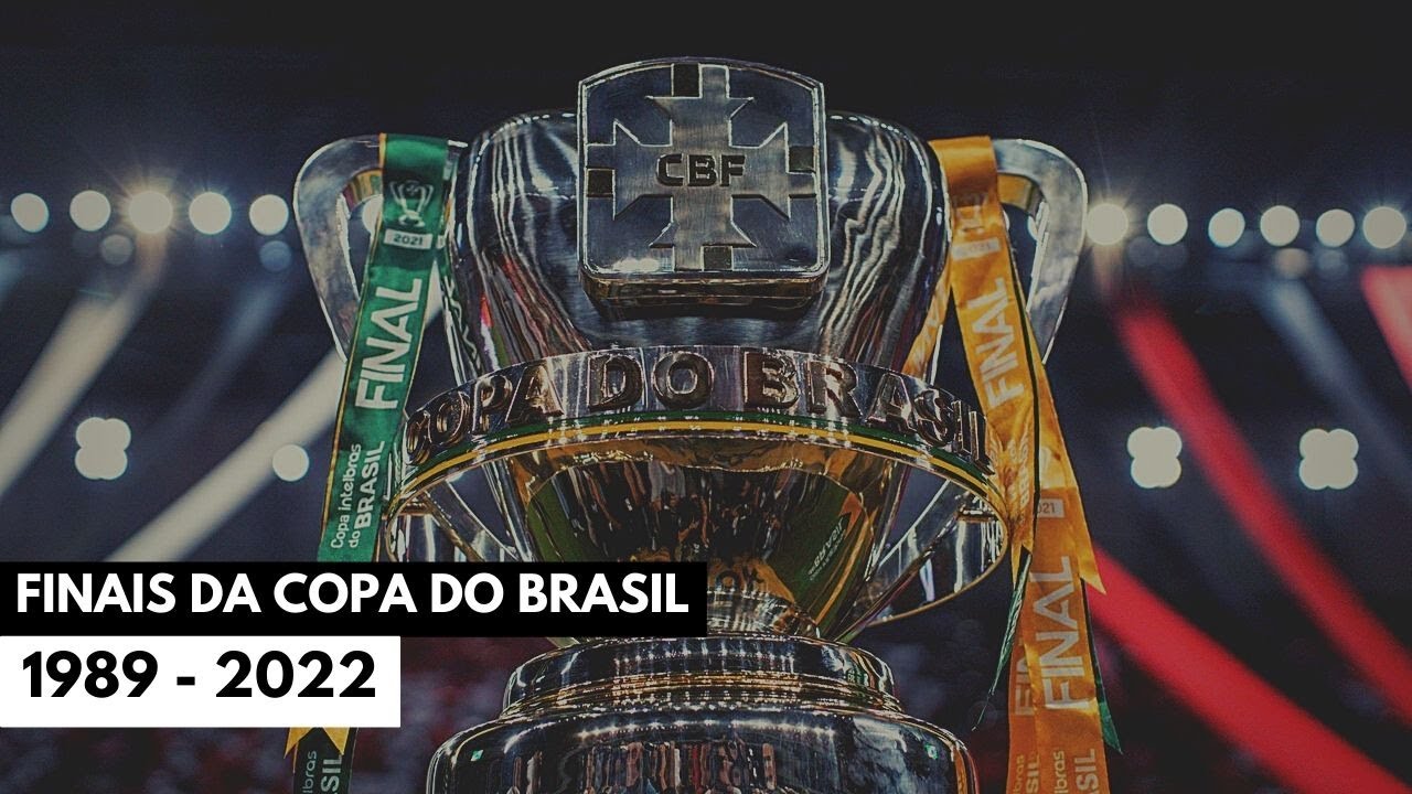 Todas as Finais da Copa do Brasil (1989 - 2022)