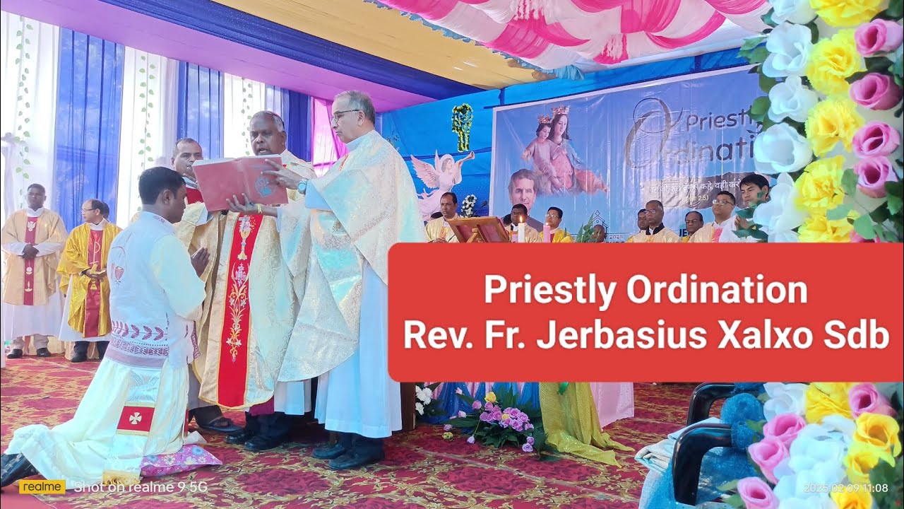 Priestly Ordination of Rev. Fr. Jerbasius Xalxo Sdb. Mazbat Parish. 9.2.25.