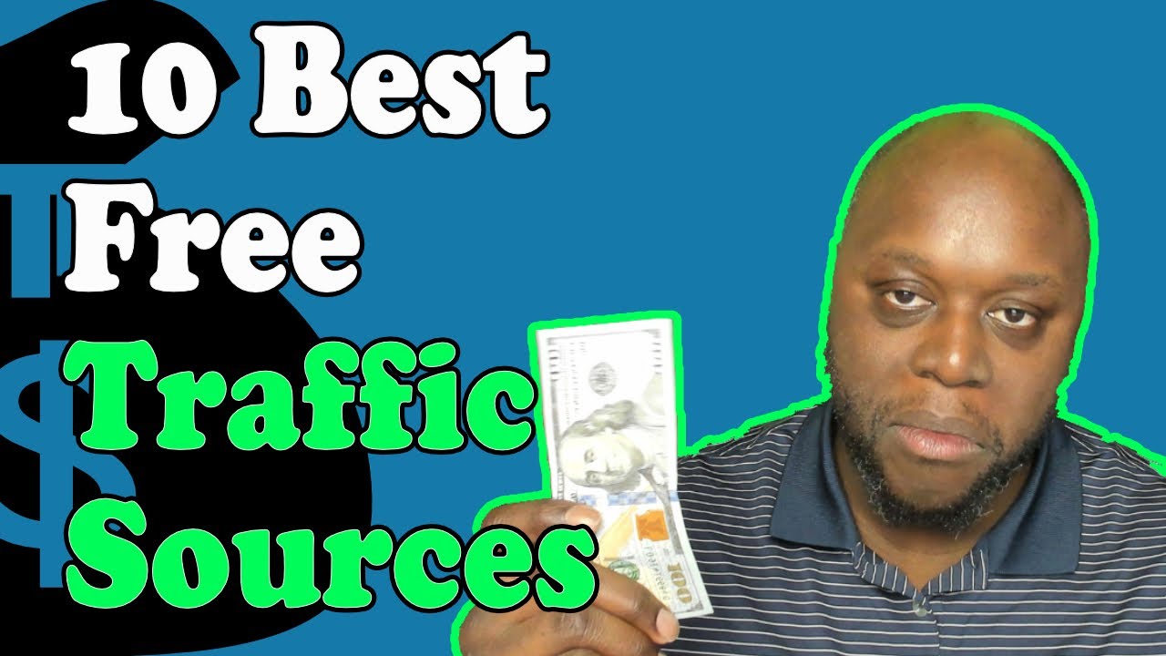 10 Best Traffic Sources For Affiliate Marketing