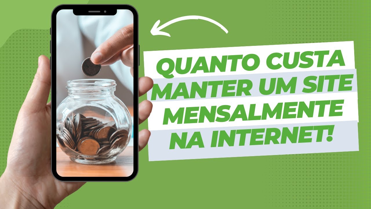 Quanto custa para Manter um Site Mensalmente na Internet!
