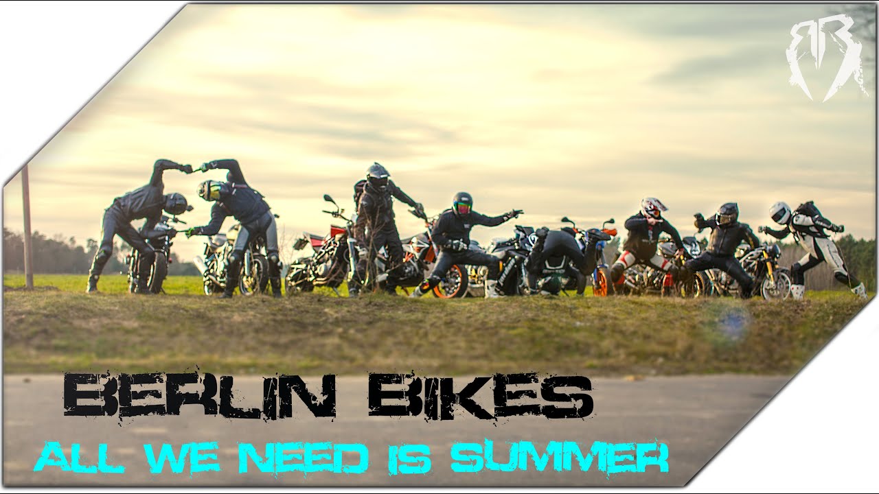 All we need is Summer | Motorcyle Fun | Berlin Bikes