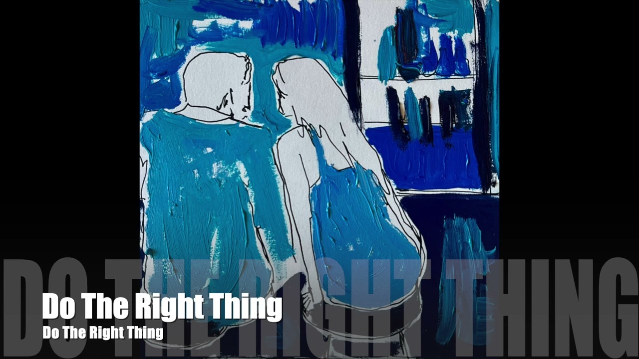 Do The Right Thing