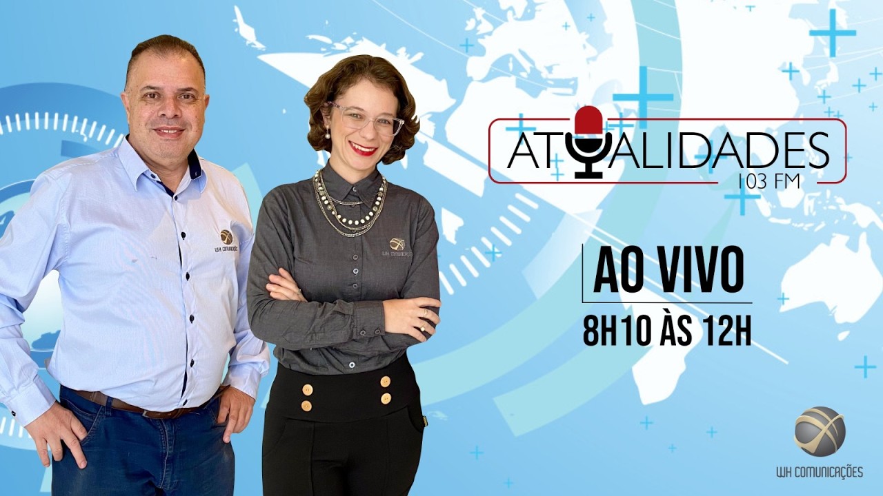 PROGRAMA ATUALIDADES | 103 FM |TERÇA-FEIRA (24.02.2026)