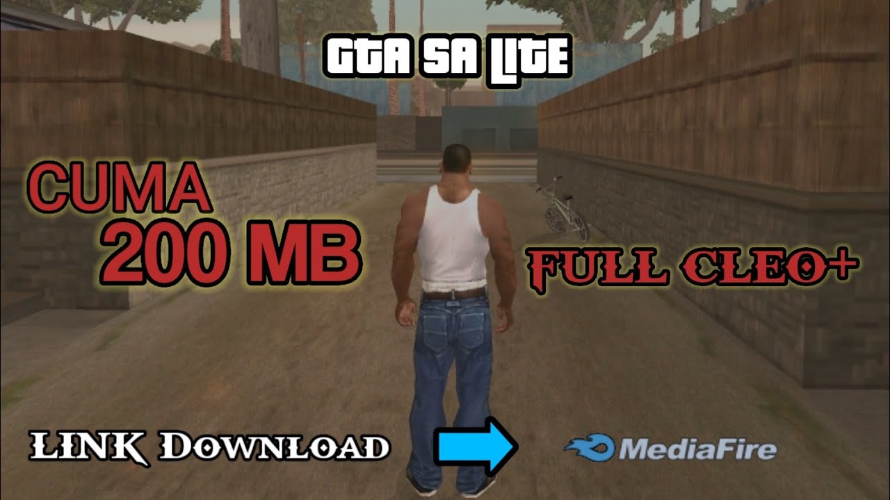 Download GTA SA LITE - Full Cleo & Support hingga Android 13.