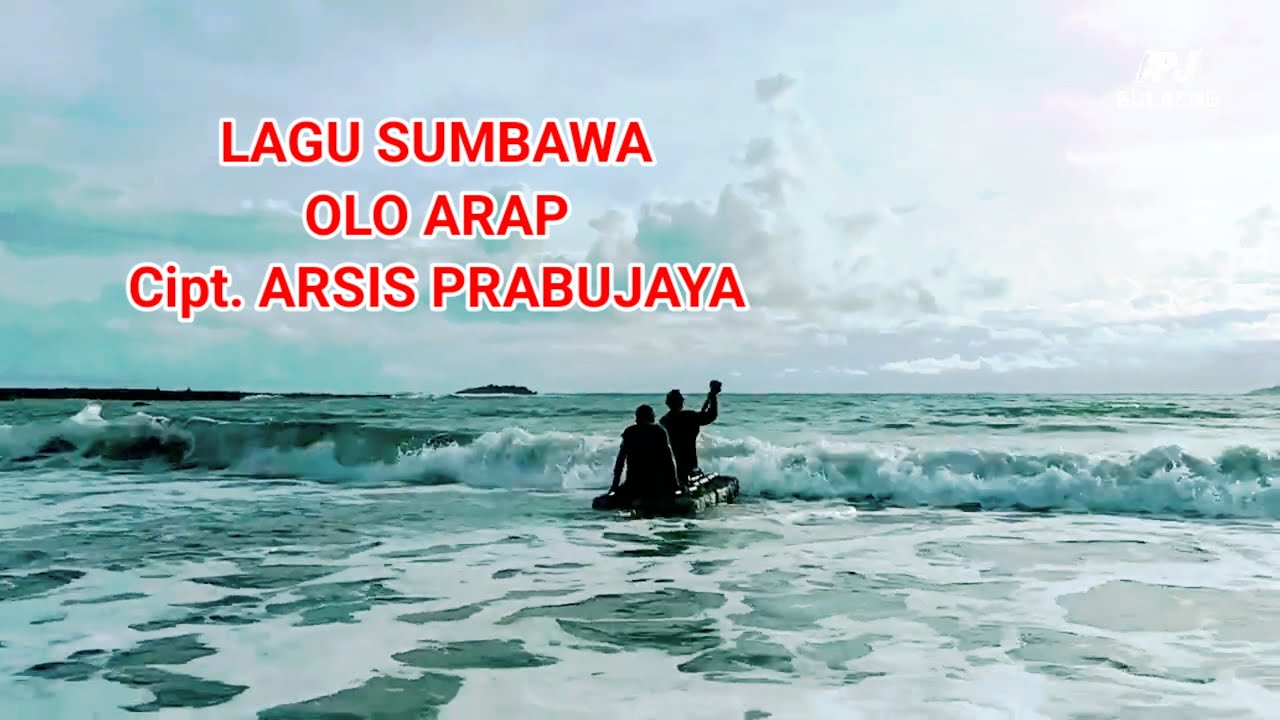 Lagu Sumbawa | Olo Arap | Arsis Prabujaya @epj bulaeng