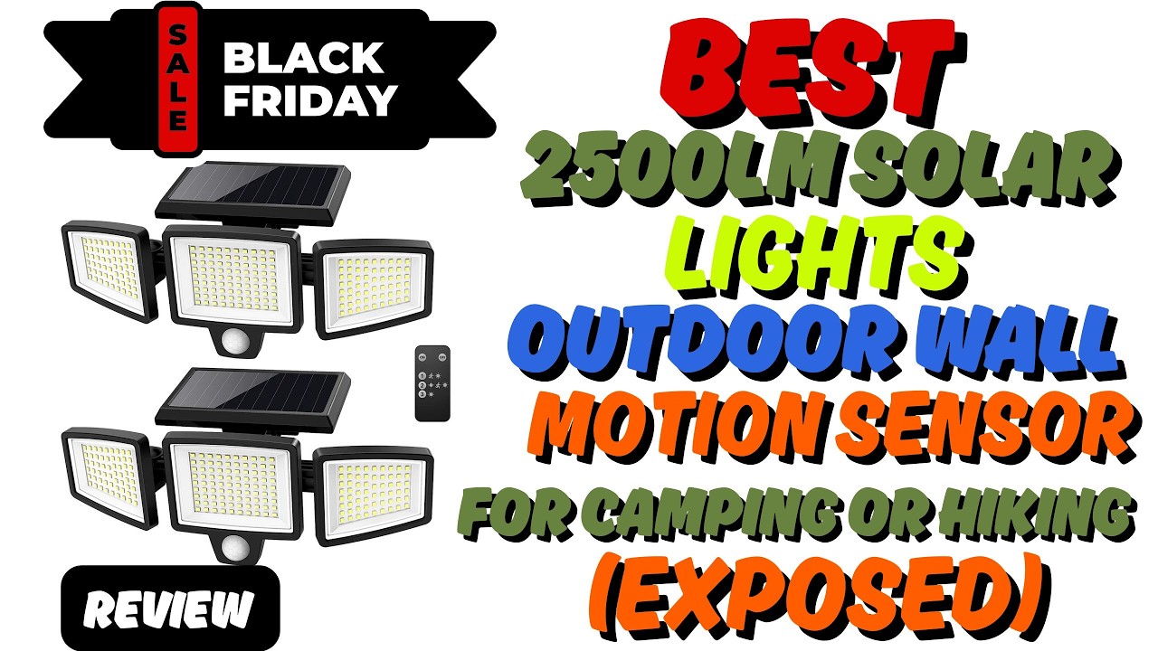 Best 2500LM Solar Lights Outdoor Wall Motion Sensor For Camping Or Hiking Review [SHOCKING]