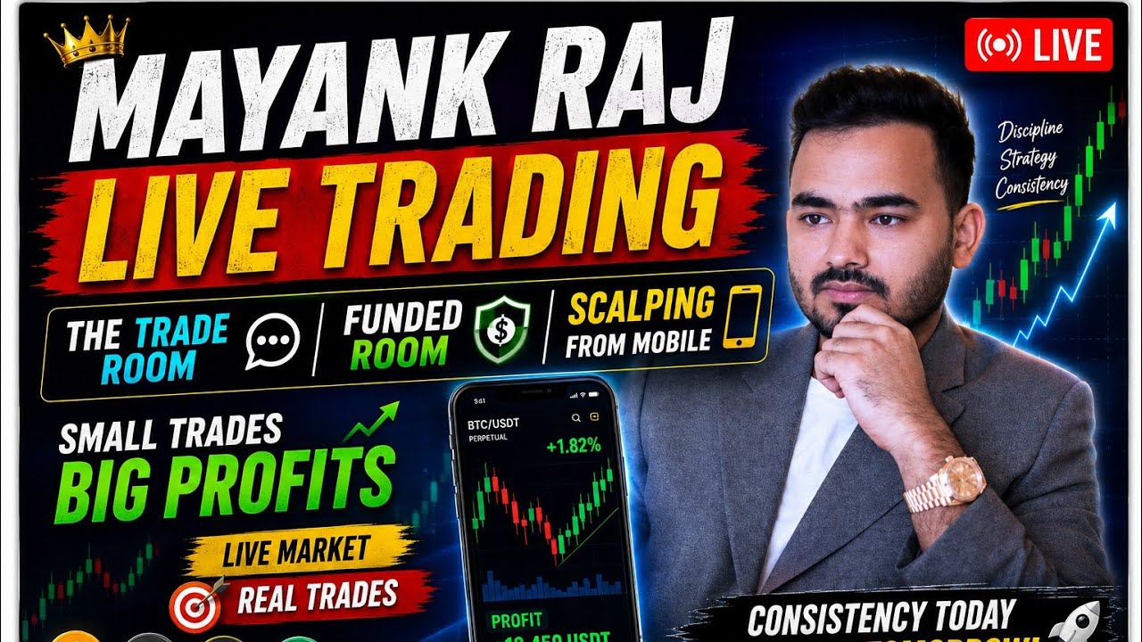Mayank Raj Live Trading | The Trade Room | Funded | Scalping from Mobile #mayankraj #trading #crypto