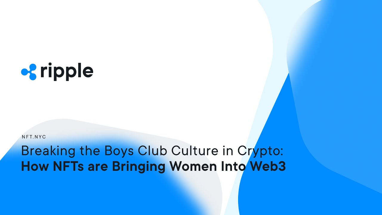 Breaking the Boys Club Culture in Crypto: How NFTs are Bringing Women Into Web 3 | NFT.NYC