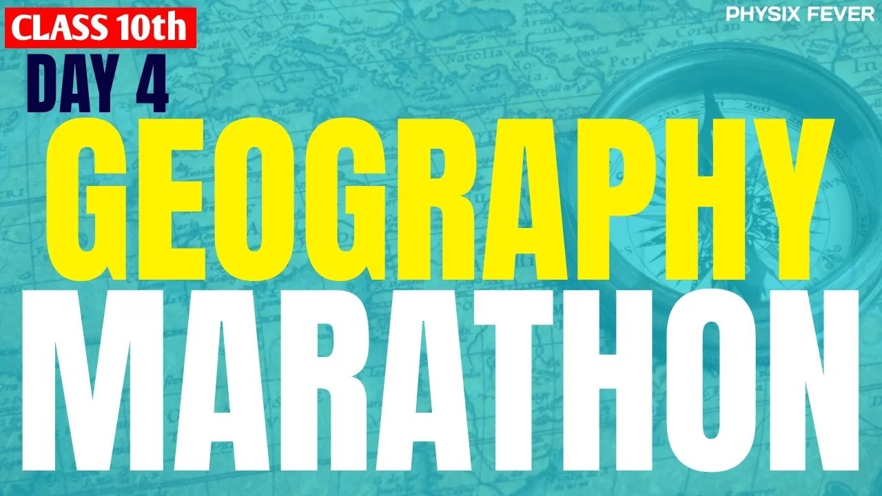 Class 10th Geography Maha Marathon | Final Revision | CBSE 4th March | Mustafa Sir | Physix Fever