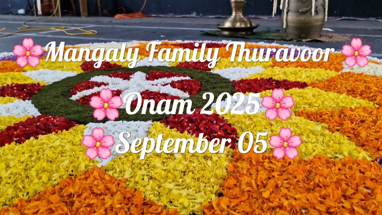 Mangaly Family Thuravoor Onam05/09/2025