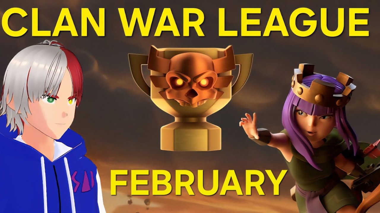 Clan War League Attacks - February | Clash Of Clans