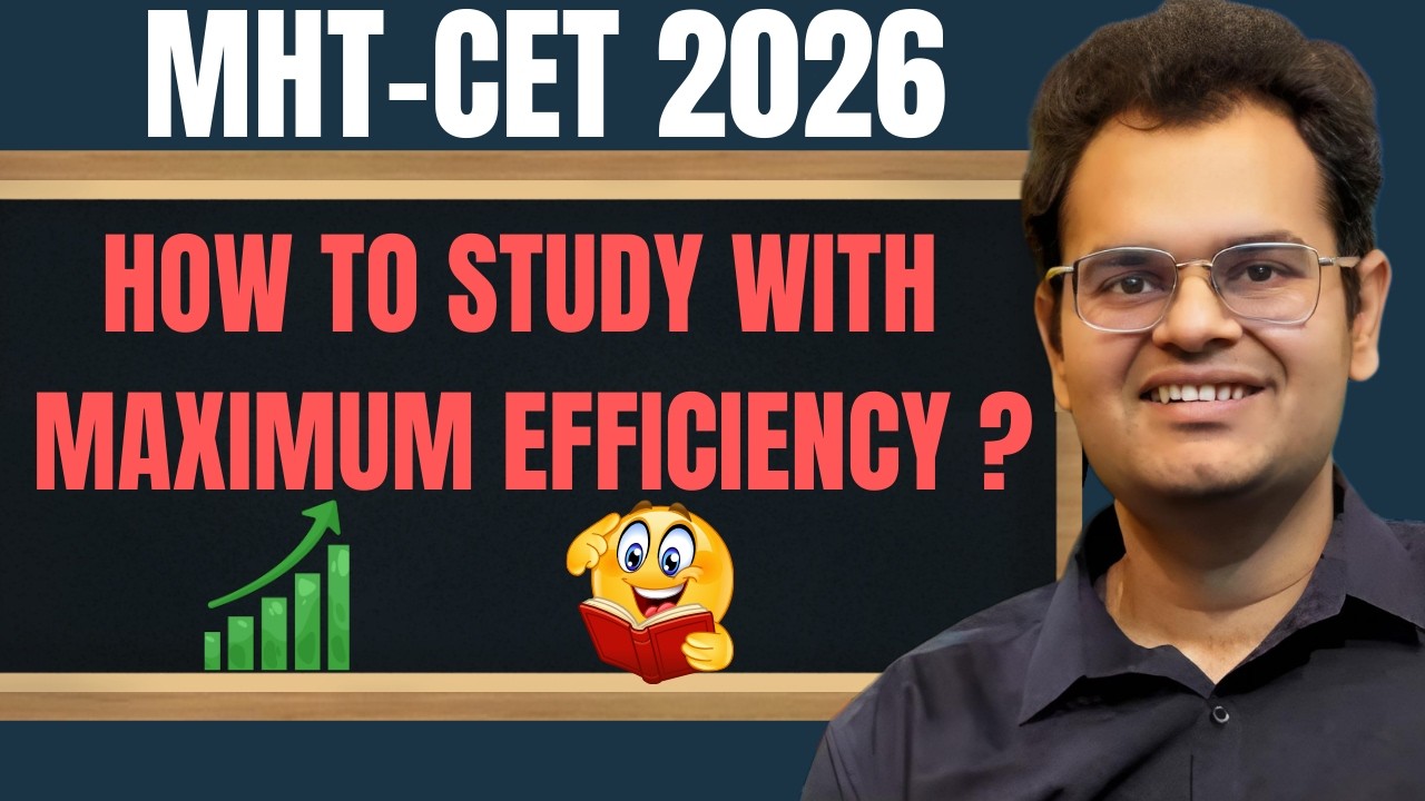 Smart Study Tips 🧠 Study For MHT-CET 2026