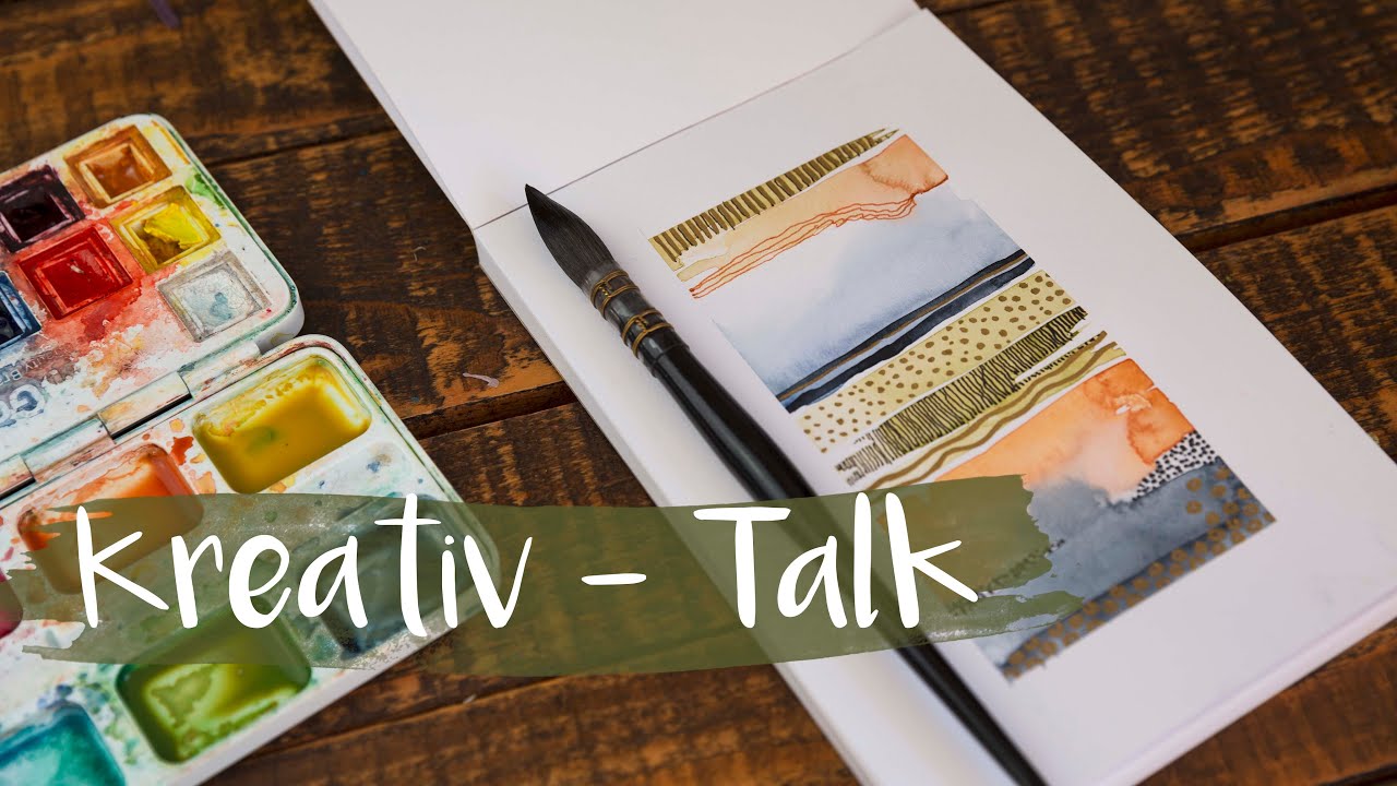 Kreativ Talk - Simples Aquarellbild malen & mein Grund warum ich male