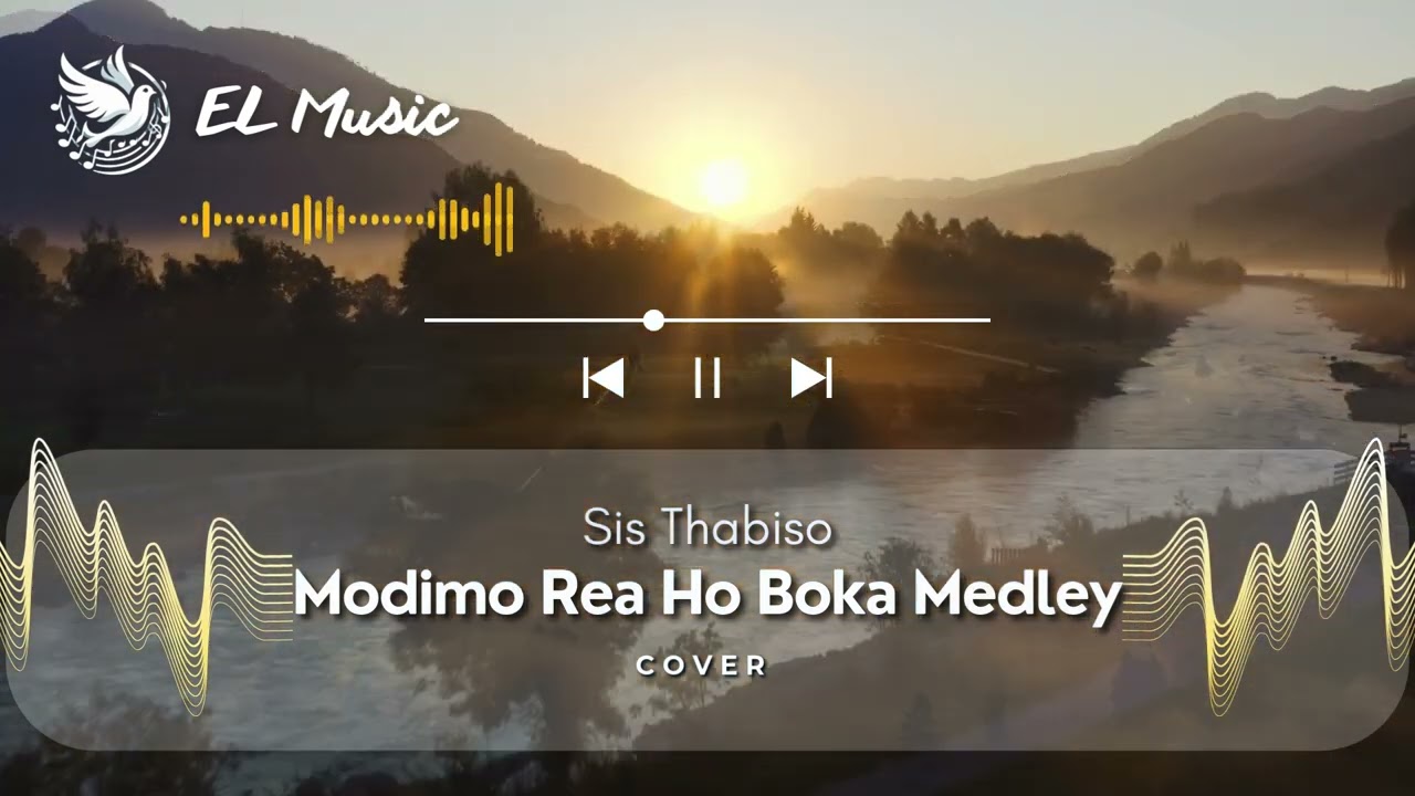 Modimo Rea Ho Boka Medley