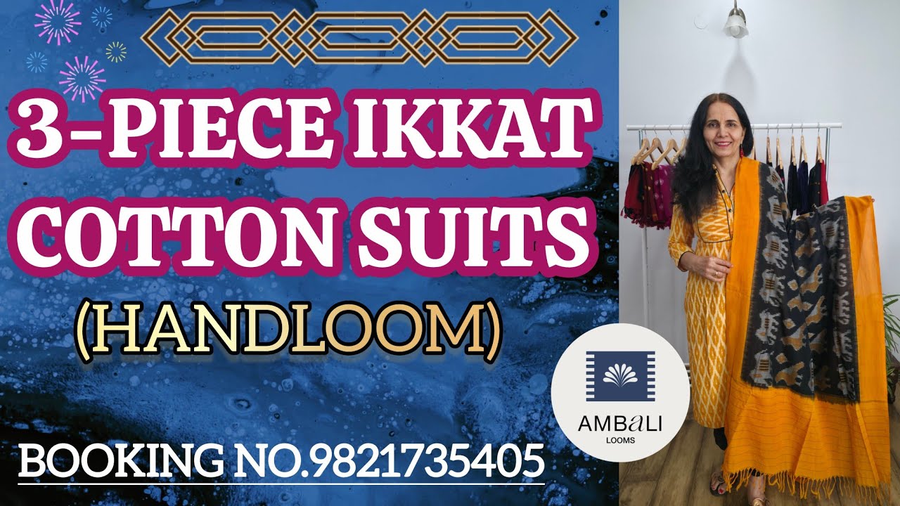 9821735405...3 PIECE IKKAT COTTON SUITS HANDWEAVEN AND HANDCRATED❤️💙💛