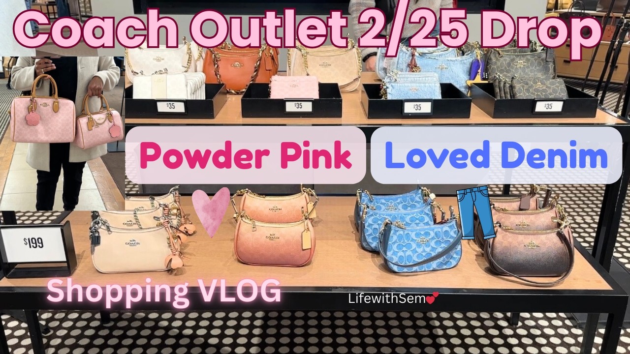 🩷💙Coach Outlet 2/25 Drop Powder Pink & Loved Denim Walkthrough Shopping Vlog @coach #powderpink