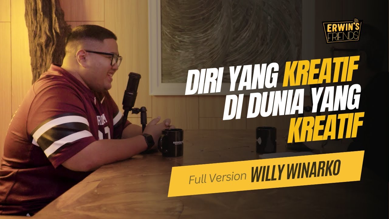 Willy Winarko: Diri yang Kreatif di Dunia yang Kreatif