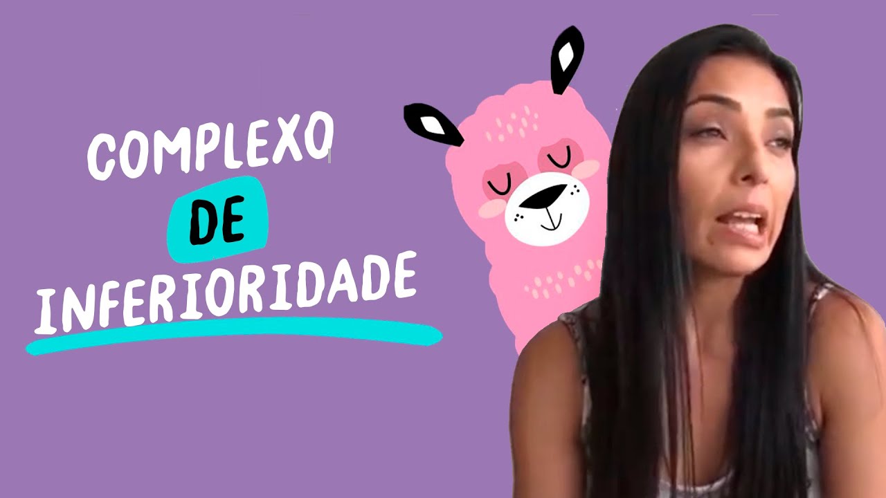 Complexo de Inferioridade