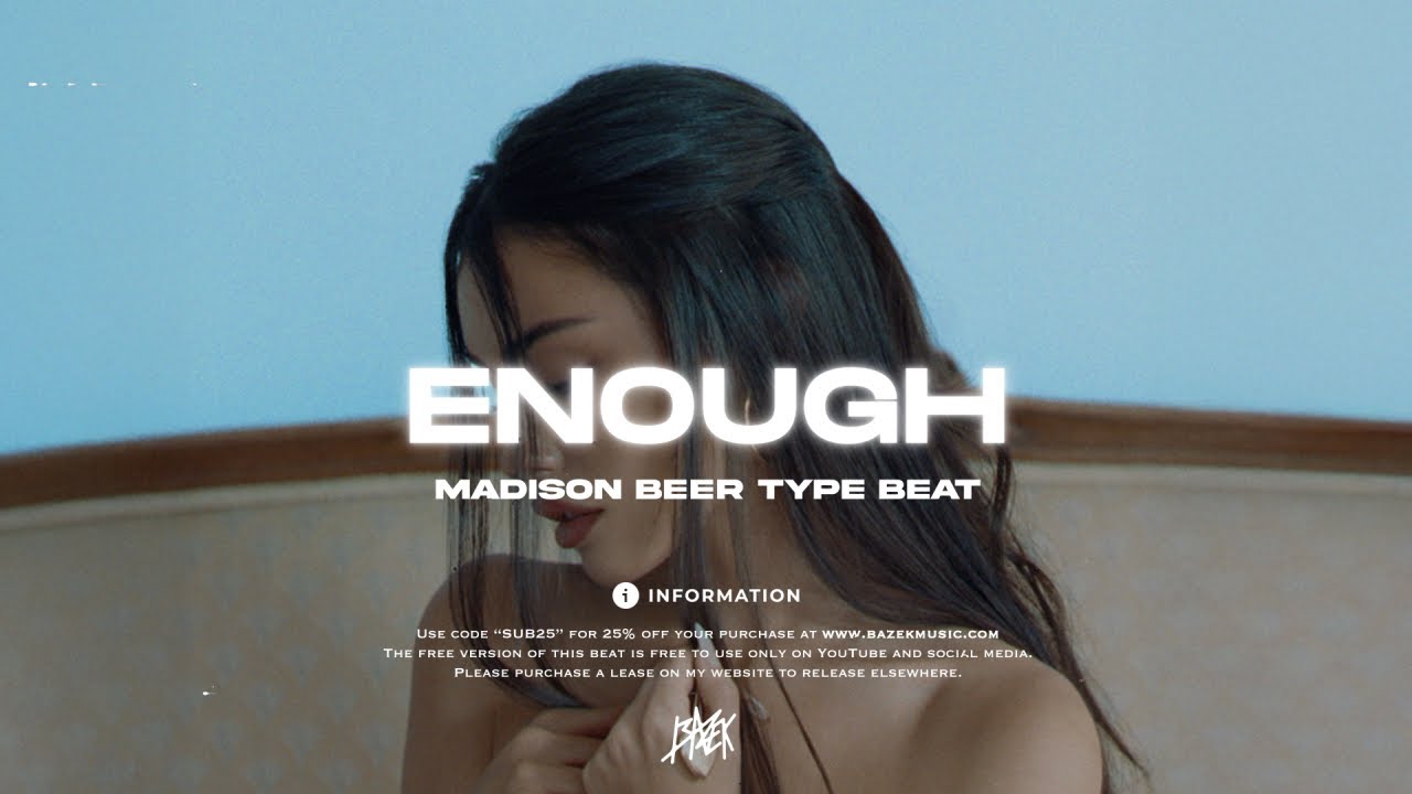 [FREE] Madison Beer Type Beat | "Enough"