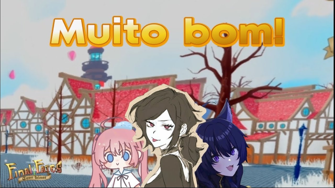 Será que é bom? Jogando e mostrando o Final Fates Tower Defense 