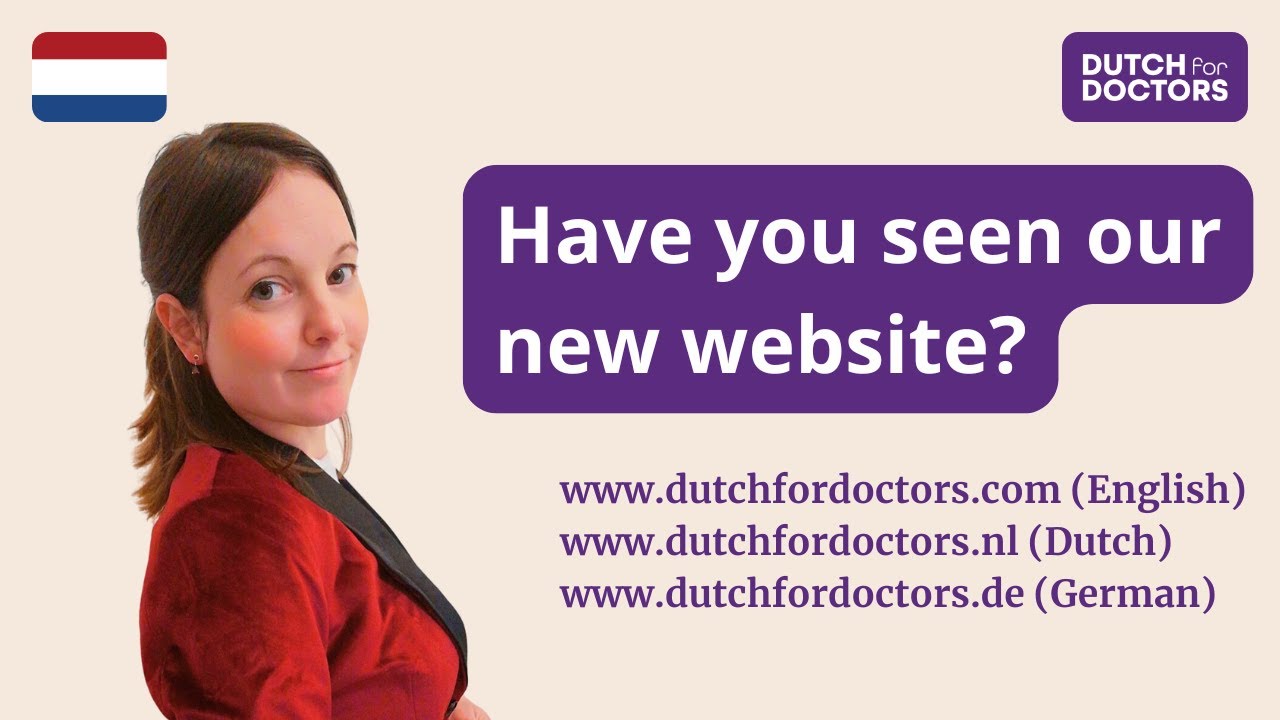 Dutch for Doctors Website is Finally Live!