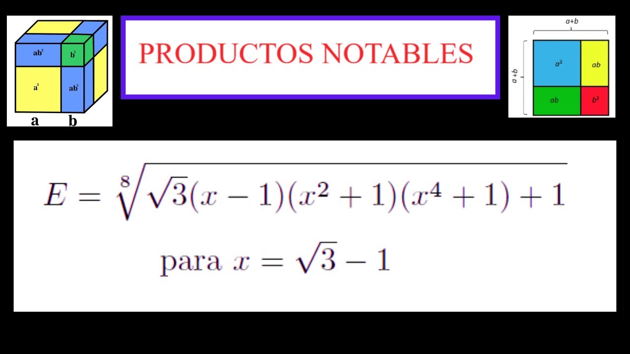 E = ⁸√(√3(x-1)(x²+1)(x⁴+1)+1) para x = √3-1  DIFERENCIA DE CUADRADOS - PRODUCTOS NOTABLES
