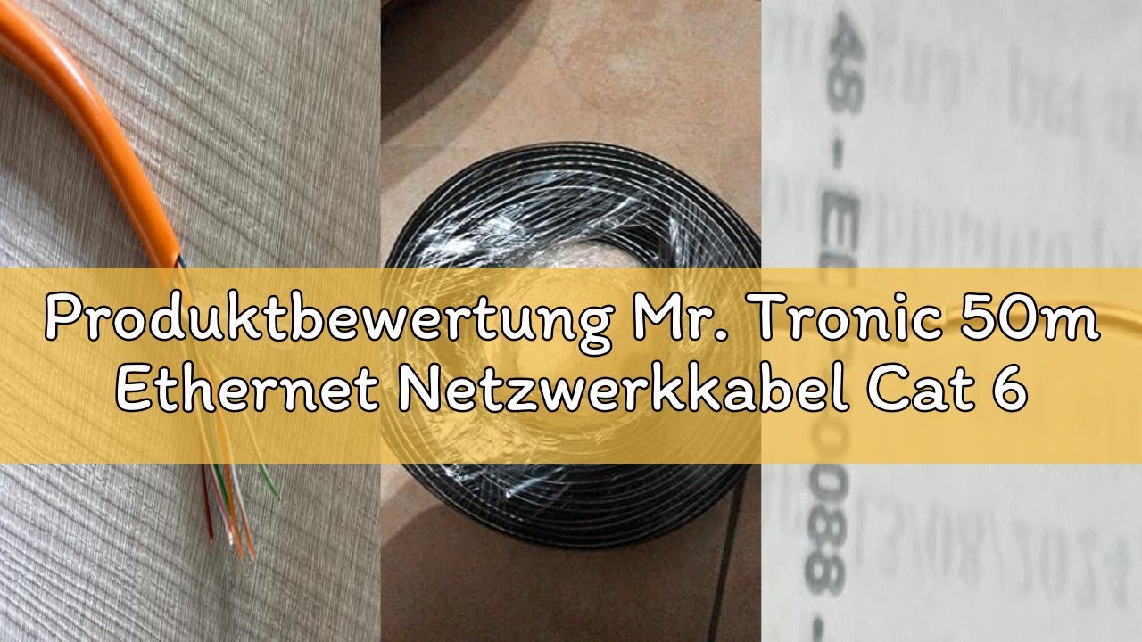 Produktbewertung Mr. Tronic 50m Ethernet Netzwerkkabel Cat 6, LAN Netzwerkkabel Für Schnelle & Zuver