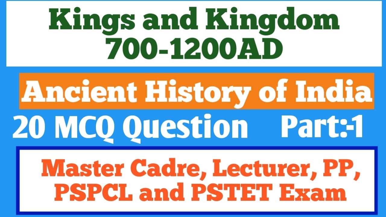 Kings and Kingdoms 700-1200AD MCQ Part-1।|Ancient History of India।।Master Cadre History