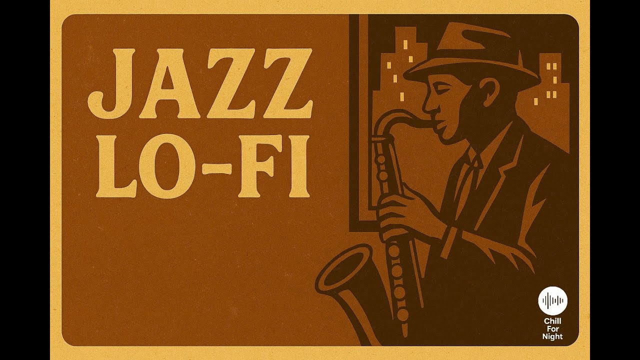 ☕🎷 Jazz Lo‑Fi — Smooth Cozy Beats for Focus, Study, Work & Relax 🌙📚🔥