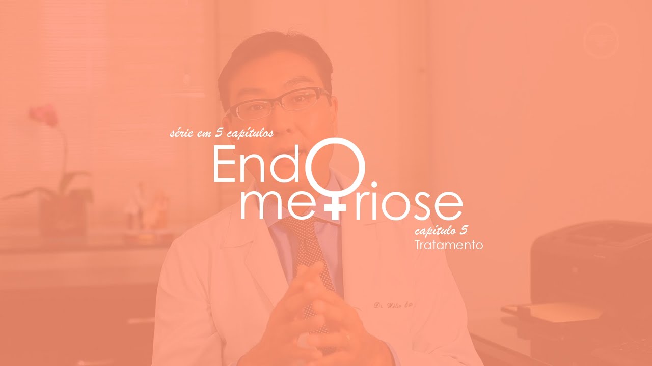 Cap&iacute;tulo 5 - Endometriose: Tratamentos.