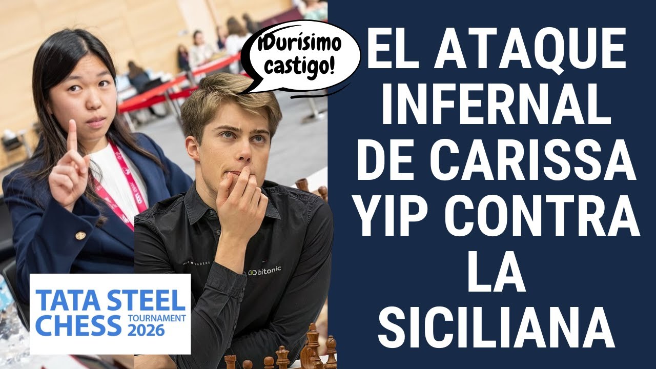 El ataque infernal de Carissa Yip - Tata Steel Challengers 2026