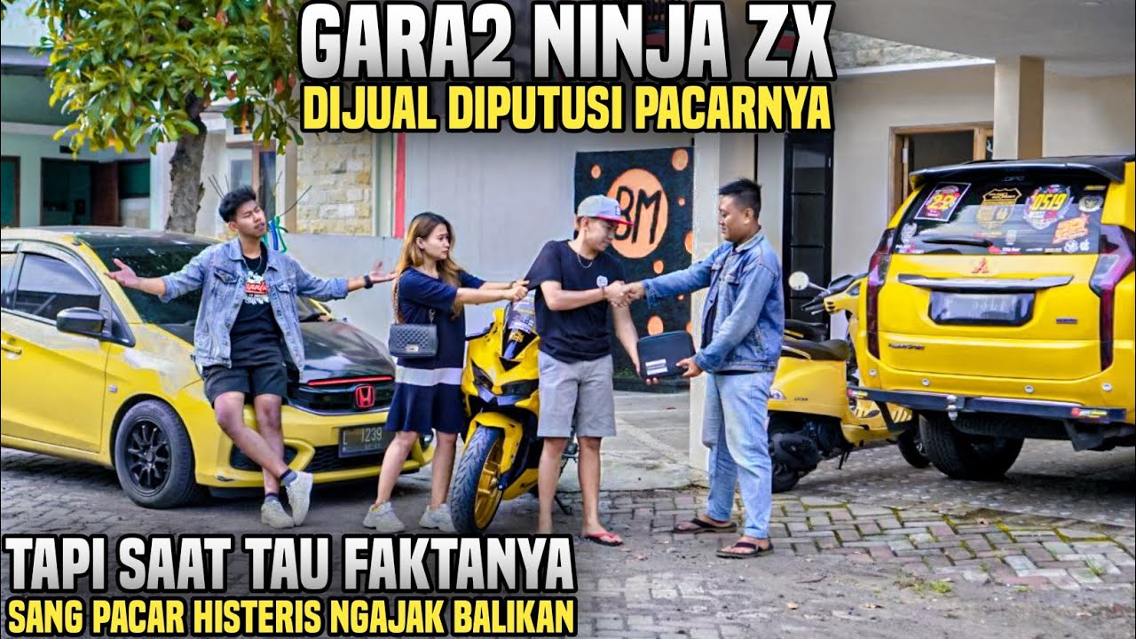 GARA2 NINJA ZX DIJUAL MALAH DIPUTUSIN PACARNYA !! Tapi saat tau faktanya sang pacar malah ...
