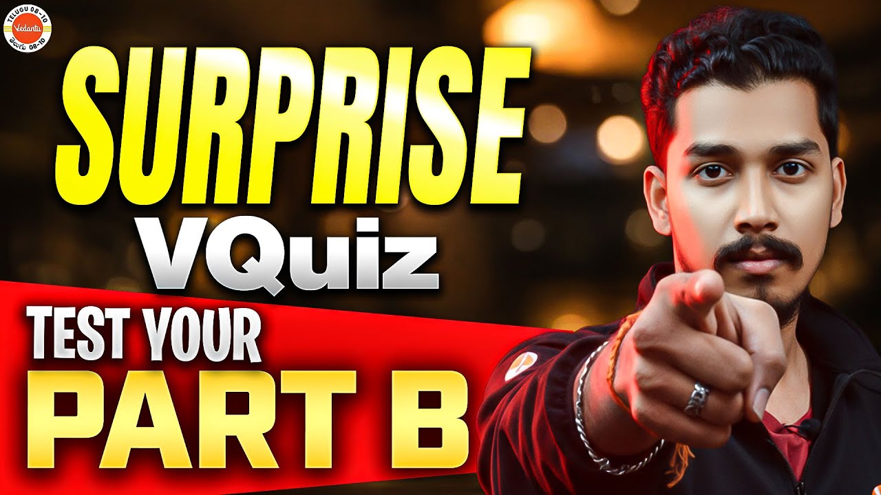 SURPRISE V-QUIZ! 🏆 Test Your Part B Preparation | AP/TS Class 10 | Rupesh Sir