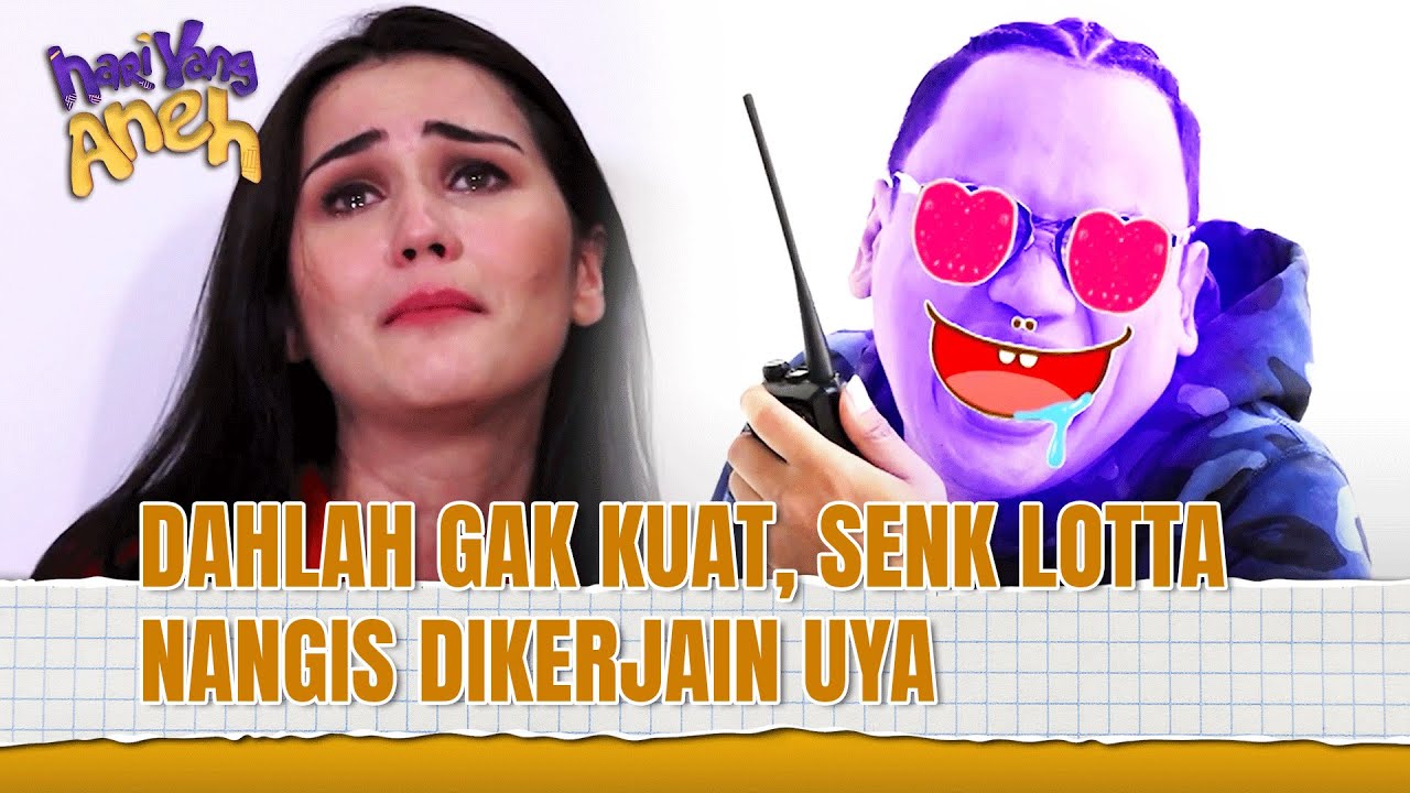 Mbak Senk Lotta Masih Sabar Dibilang Bau Ketek pun | Hari Yang Aneh Eps 82 FULL