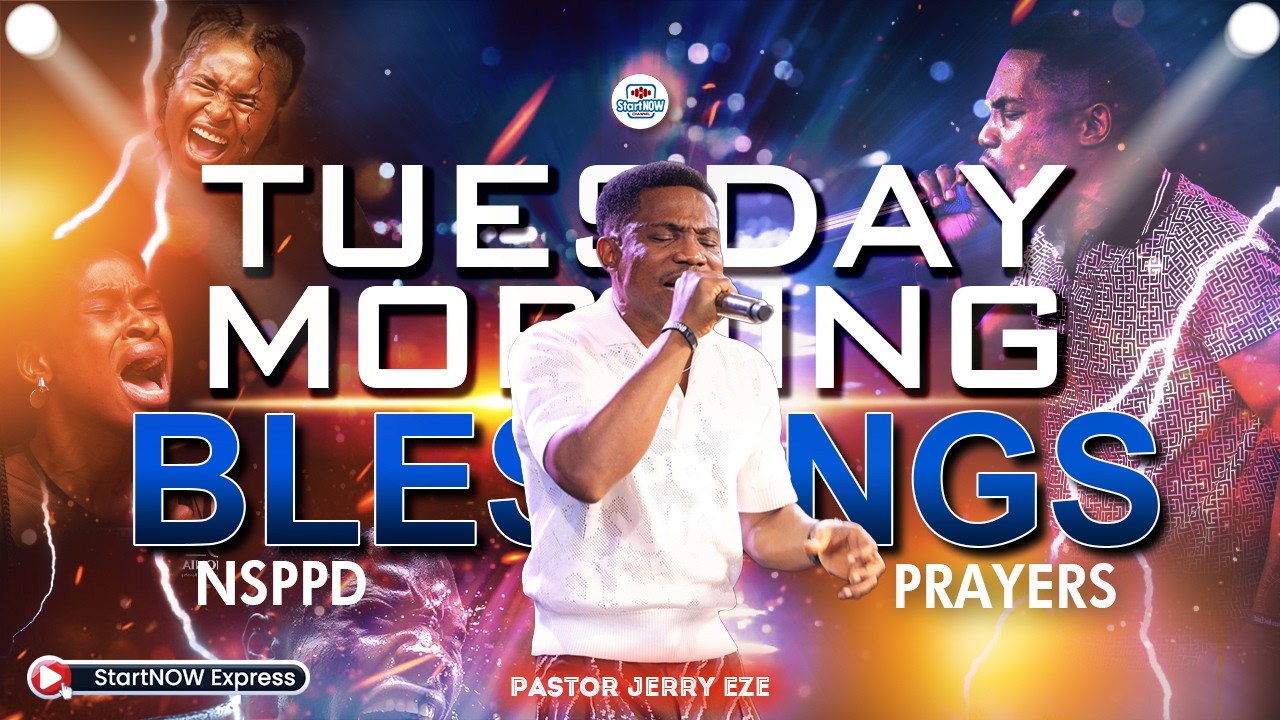 TUESDAY MORNING BLESSINGS 17th March, 2026 | PASTOR JERRY EZE | NSPPD PRAYERS