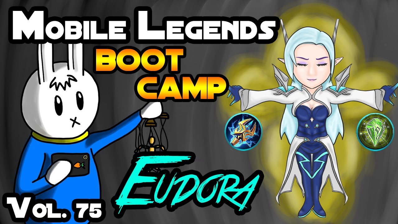 EUDORA - TIPS, ITEMS, SPELL, EMBLEMS, TRICKS, AND GUIDE - MGL MOBILE LEGENDS BOOT CAMP VOLUME 75