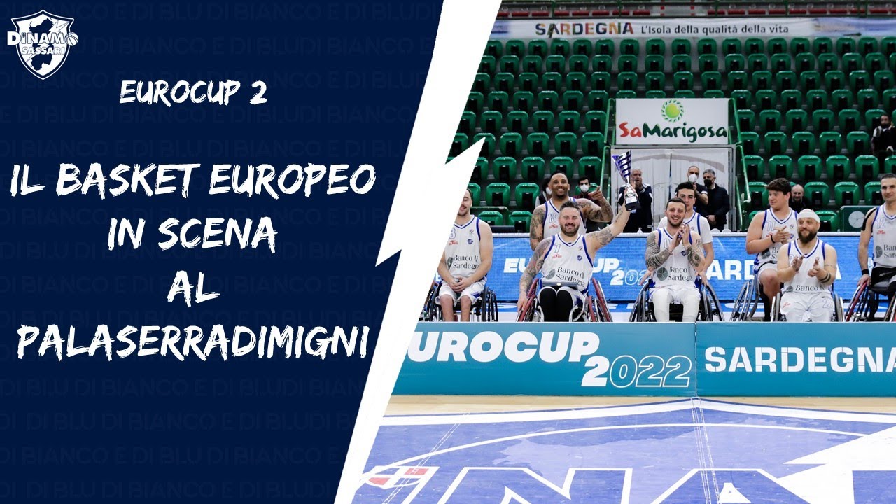 EUROCUP 2 | IL GRANDE BASKET EUROPEO AL PALAS
