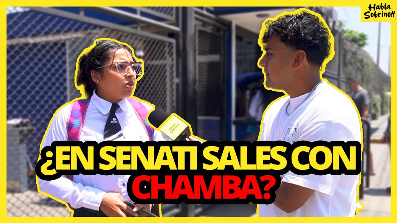 &iquest;EN SENATI SALES CON CHAMBA? ENTREVISTAS A ESTUDIANTES DE SENATI - LIMA NORTE