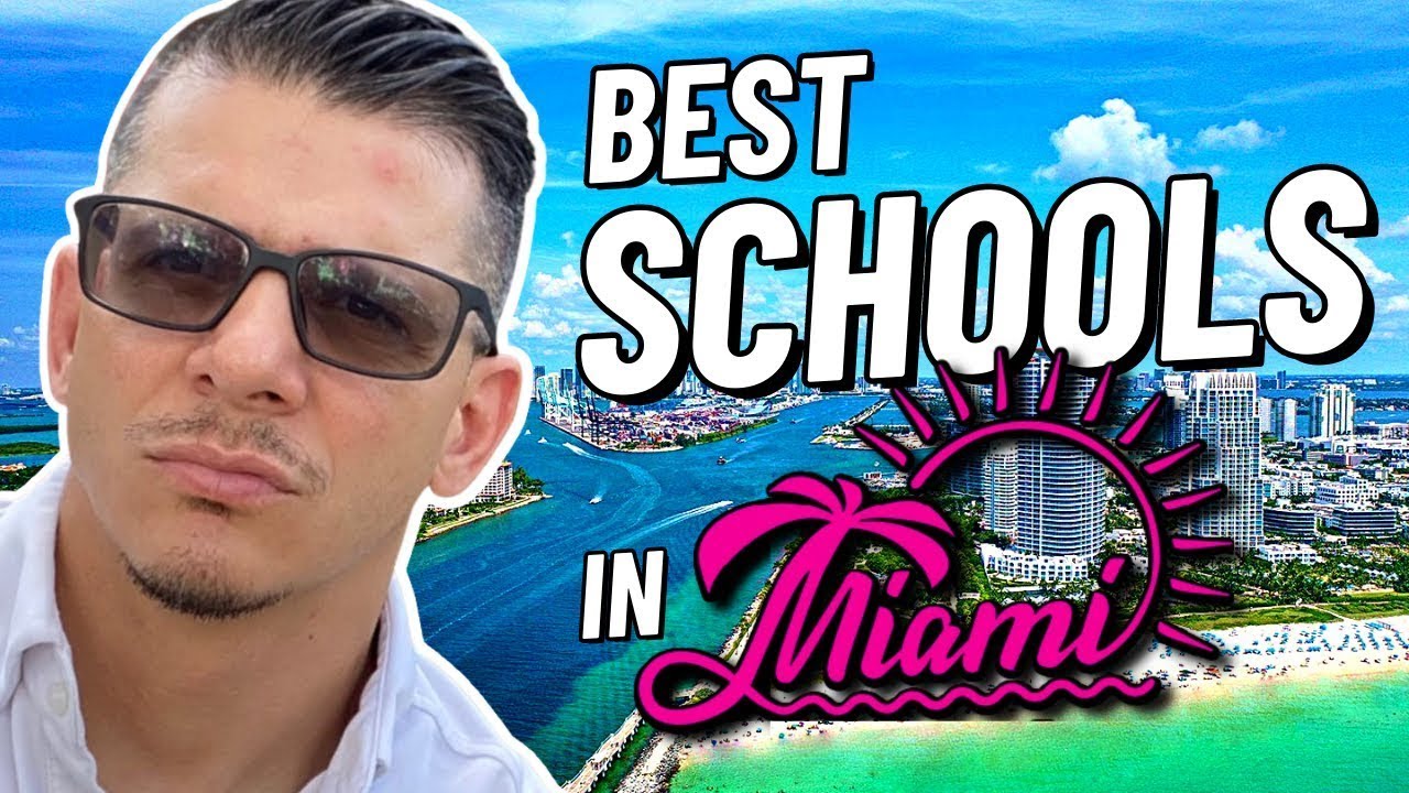 The Top Schools Near Miami, Florida! | Living in South Florida | Moving to South Florida!