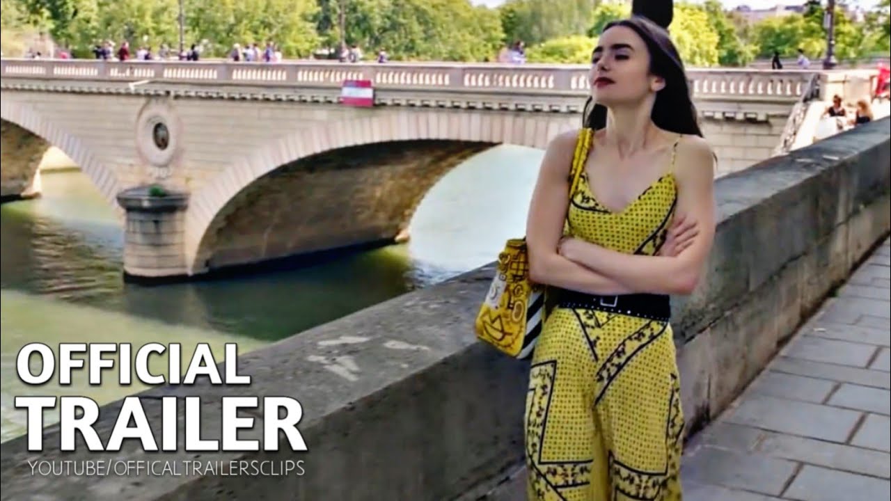 EMILY IN PARIS Official Trailer (2020) | Lily Collins | Kate Walsh | Netflix Series &copy; - 2020 N