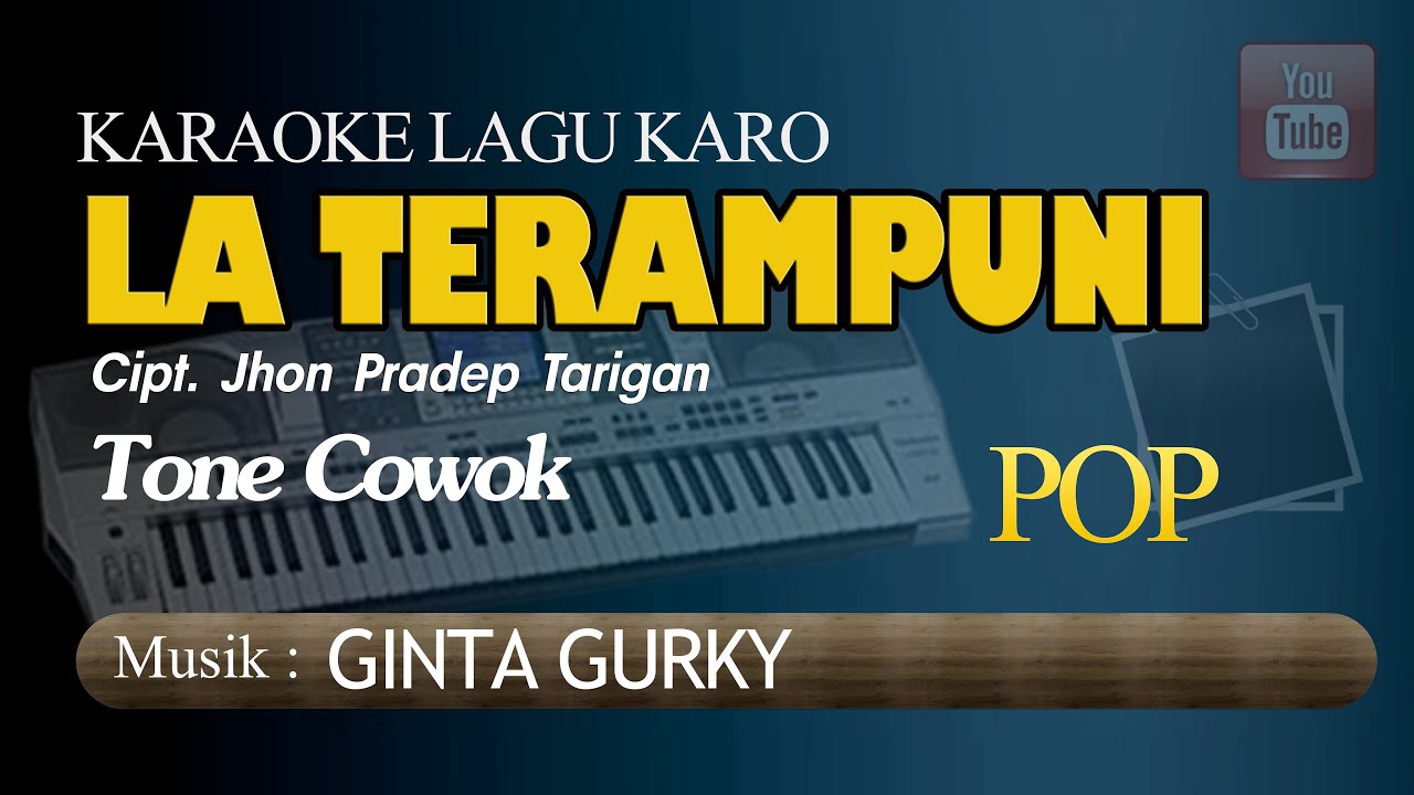 Karaoke Lagu Karo Laterampuni Tone Cowok