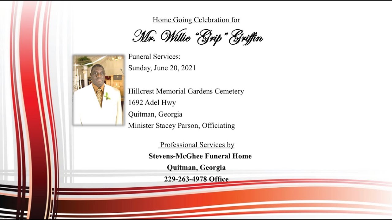 Home Going Celebration for Mr. Willie Eugene Griffin “Grip”