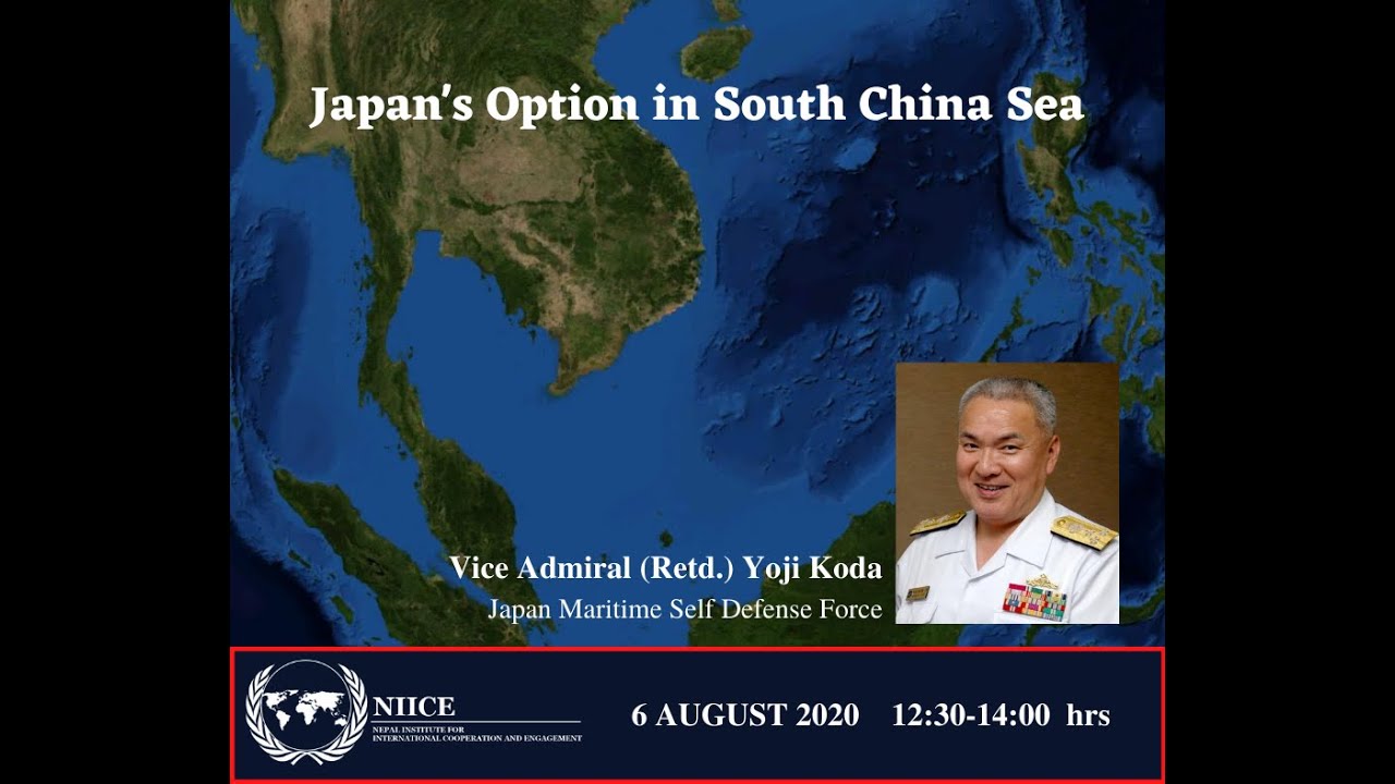 Japan&rsquo;s Option in South China Sea - Admiral Yoji Koda