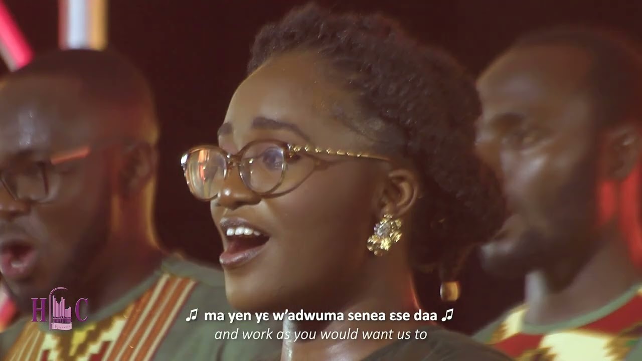 HYE YEN MA BY NEWLOVE ANNAN. CONDUCTED BY JAMES VARRICK ARMAAH. HRMONIOUS CHORALE GHANA.