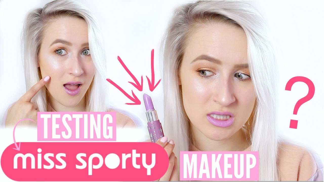 Тестирование косметики MISS SPORTY | Софи Луиз